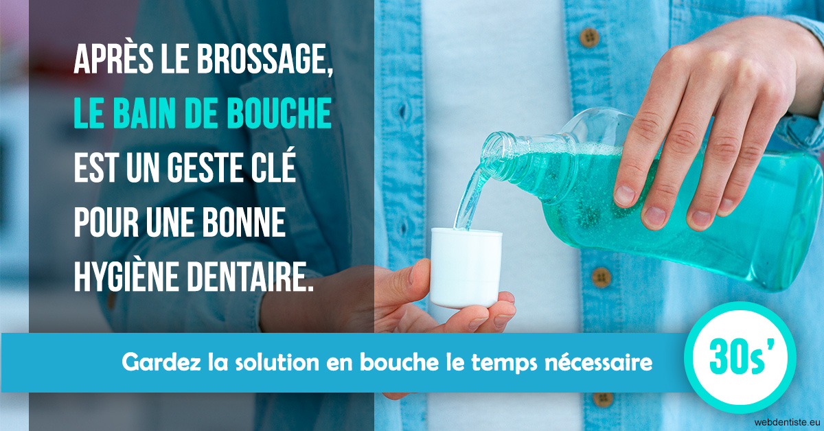 https://www.drigalnahmias.fr/2023 T4 - Bain de bouche 01