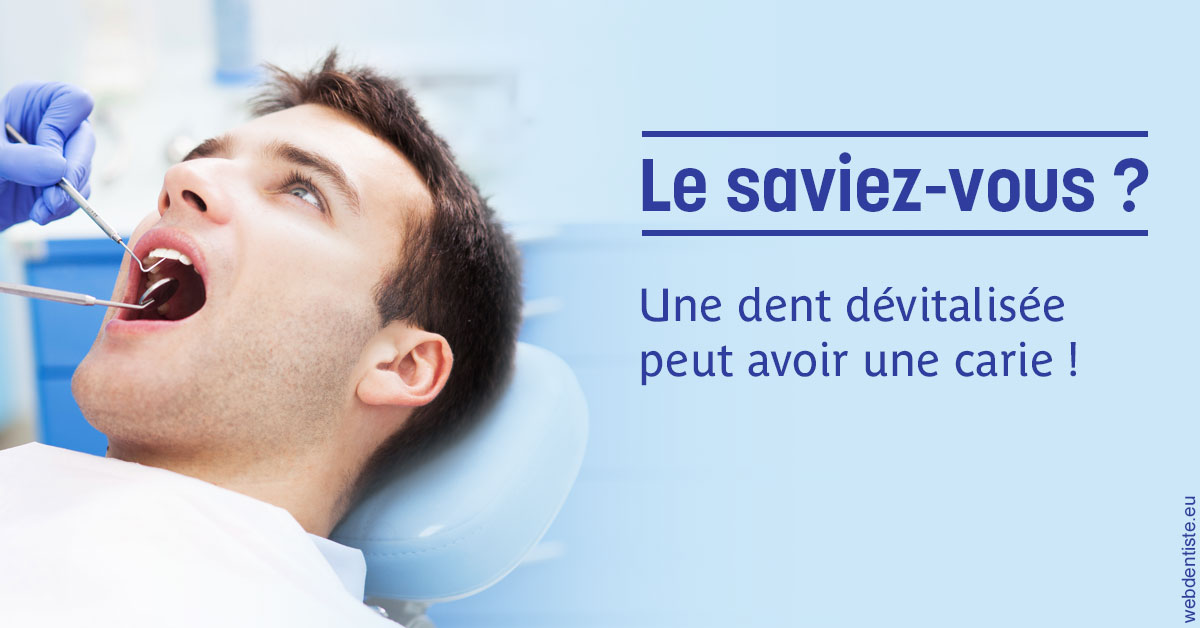 https://www.drigalnahmias.fr/Dent dévitalisée et carie 2