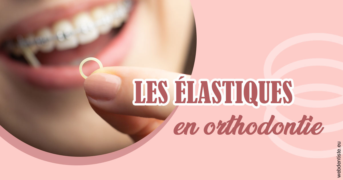 https://www.drigalnahmias.fr/Elastiques orthodontie 1